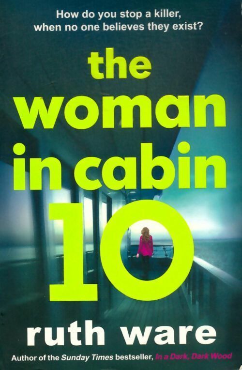 Livrenpoche : The woman in cabin 10 - Ruth Ware - Livre