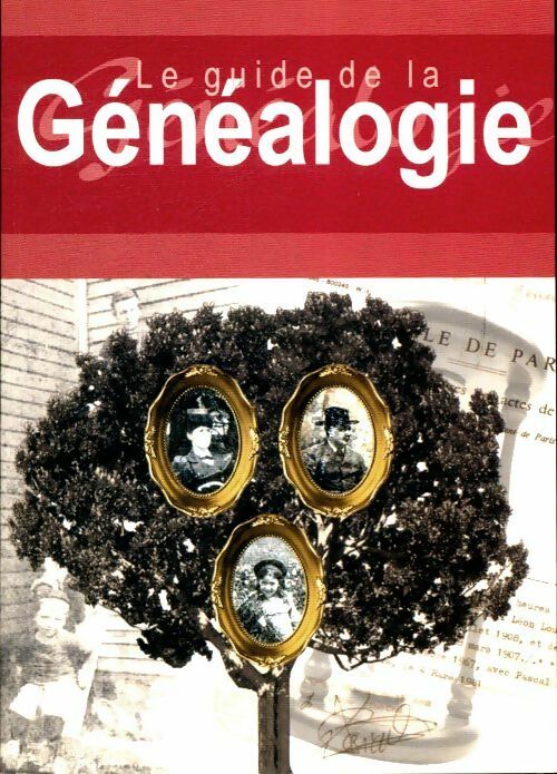 Livrenpoche : Le guide de la généalogie - Collectif - Livre