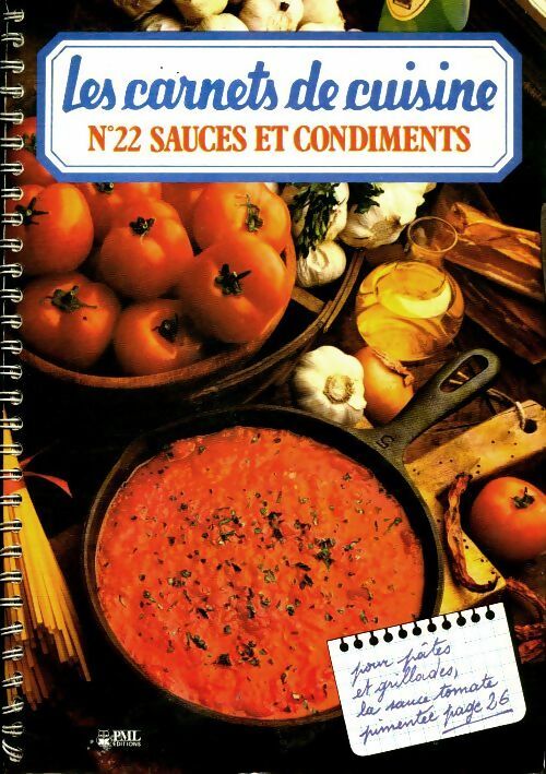Sauces et condiments - Inconnu -  Les carnets de cuisine - Livre