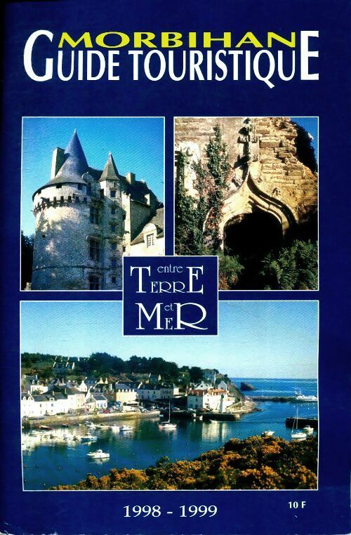 Livrenpoche : Morbihan entre terre et mer 1998-1999 - Collectif - Livre
