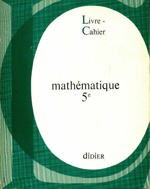 Livrenpoche : Mathématique 5e livre-cahier - Jean-Pierre Hammel - Livre