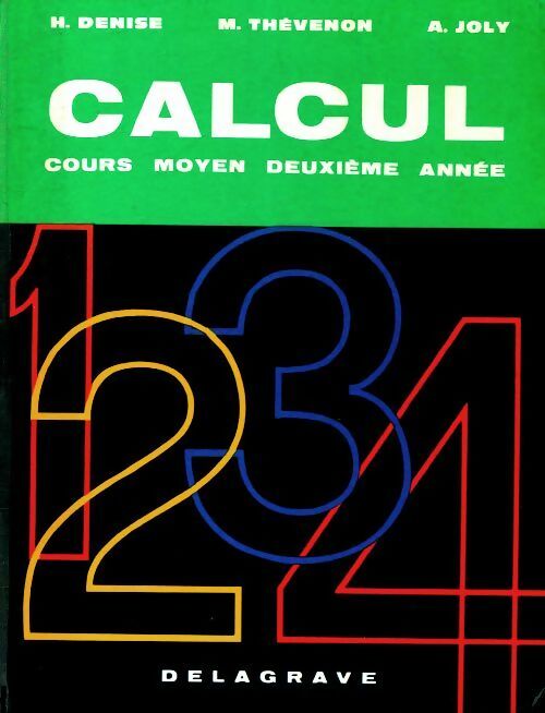 Calcul CM2 - Collectif -  Delagrave GF - Livre