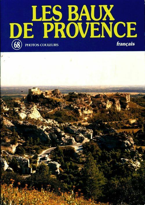 Livrenpoche : Les baux de Provence - Roselyne Moreaux - Livre