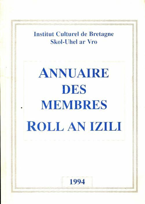 Livrenpoche : Annuaire des membres Roll an Izili 1994 - Collectif - Livre