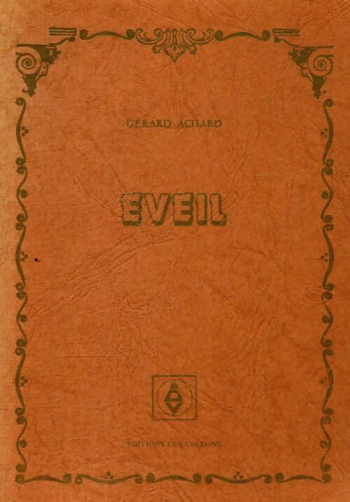 Livrenpoche : Éveil - Gérard Achard - Livre