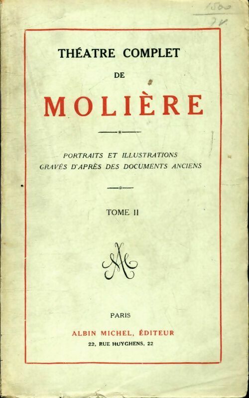 Théâtre complet Tome II - Molière -  Albin Michel GF - Livre
