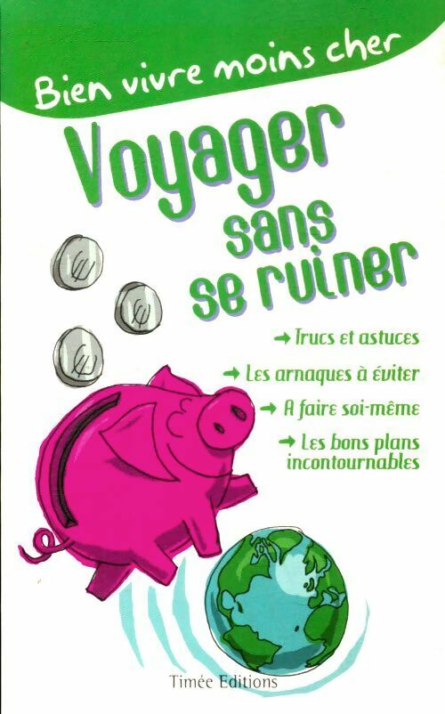 Livrenpoche : Voyager sans se ruiner - Collectif - Livre