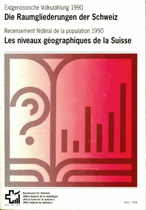 Livrenpoche : Les niveaux géographiques de la Suisse 1990 - Collectif - Livre