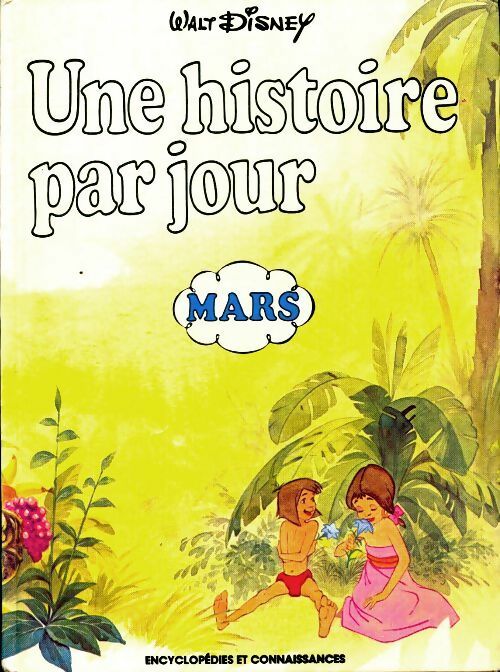 Livrenpoche : Une histoire par jour : Mars - Walt Disney - Livre