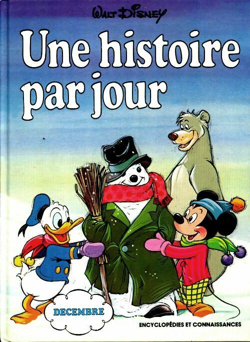 Livrenpoche : Une histoire par jour : Décembre - Walt Disney - Livre