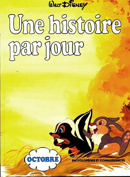 Livrenpoche : Une histoire par jour : Octobre - Walt Disney - Livre