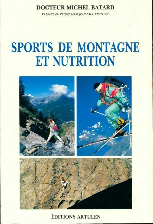 Livrenpoche : Sports de montagne et nutrition - Michel Batard - Livre