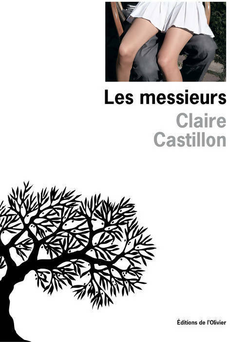Livrenpoche : Les Messieurs - Claire Castillon - Livre