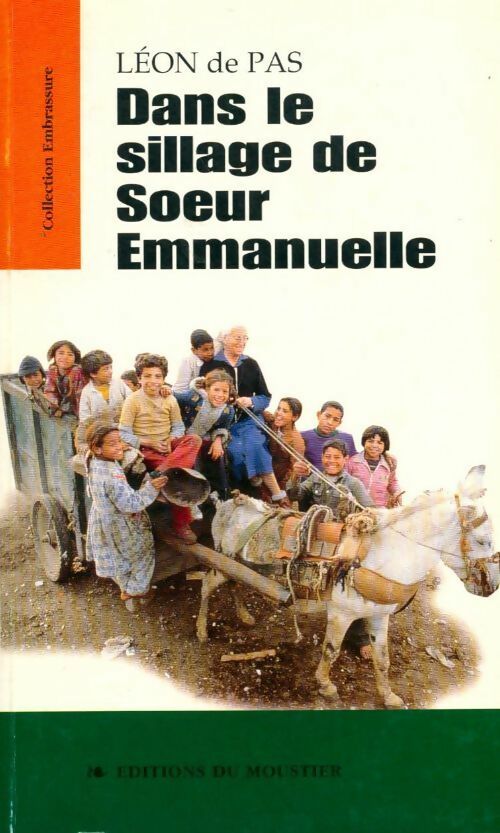 Livrenpoche : Dans le sillage de soeur Emmanuelle - Léon De Pas - Livre