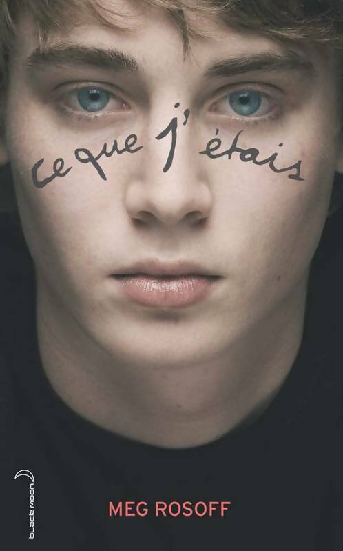 Livrenpoche : Ce que j'étais - Meg Rosoff - Livre