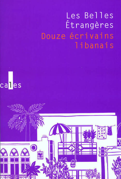 Livrenpoche : Les belles étrangères - Mohamed Abi Samra - Livre
