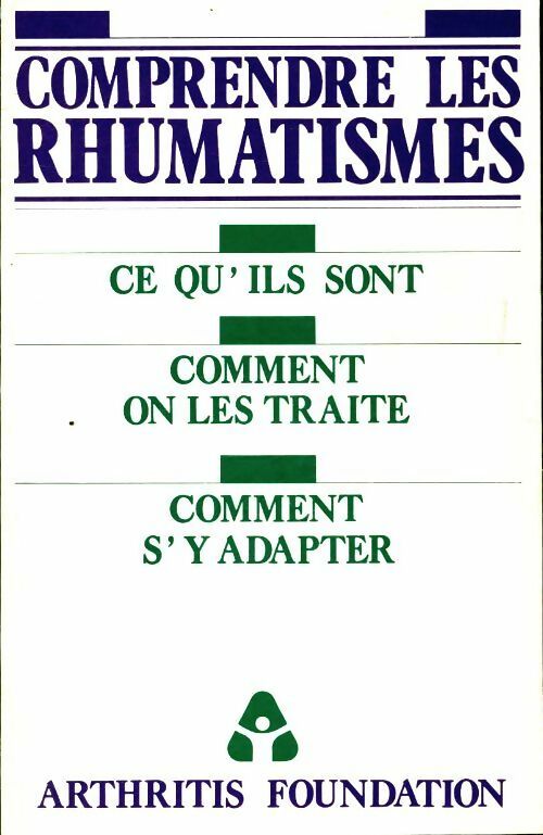 Livrenpoche : Comprendre les rhumatismes - Irving Kushner - Livre