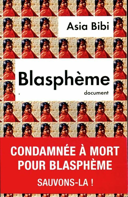 Livrenpoche : Blasphème - Asia Bibi - Livre