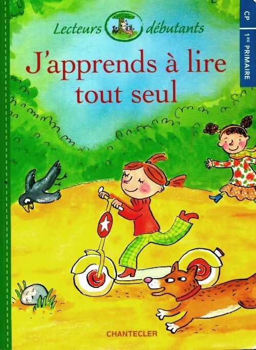 Livrenpoche : J'apprends à lire tout seul CP : Une trottinette pour Léa - Kim Vandyck - Livre