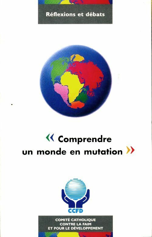 Livrenpoche : Comprendre un monde en mutation - Collectif - Livre