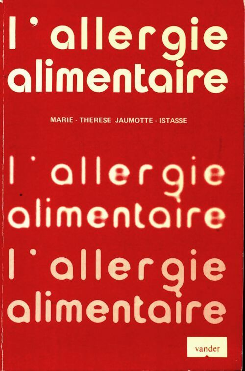 Livrenpoche : L'allergie alimentaire - Marie-Thérèse Jaumotte - Livre