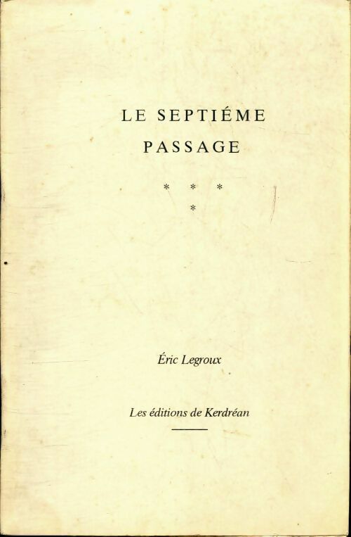 Livrenpoche : Le septième passage - Eric Legroux - Livre