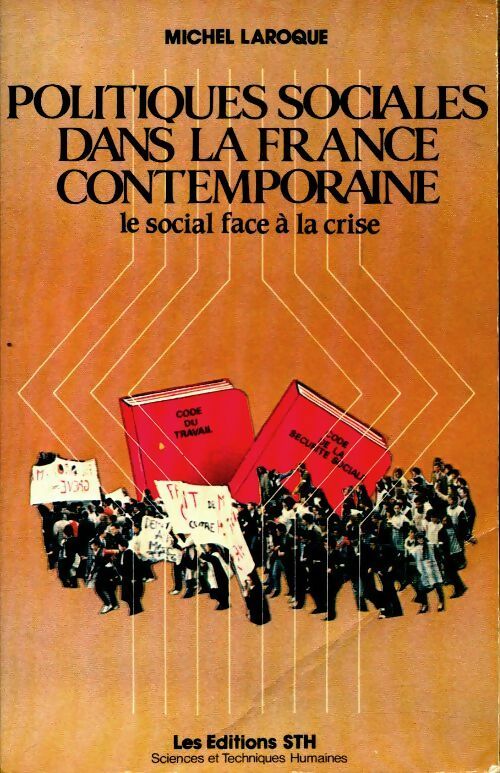 Livrenpoche : Politiques sociales dans la France contemporaine - Michel Laroque - Livre
