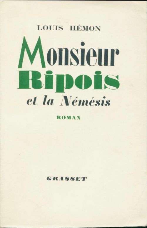 Livrenpoche : Monsieur Ripois et la Némésis - Louis Hémon - Livre