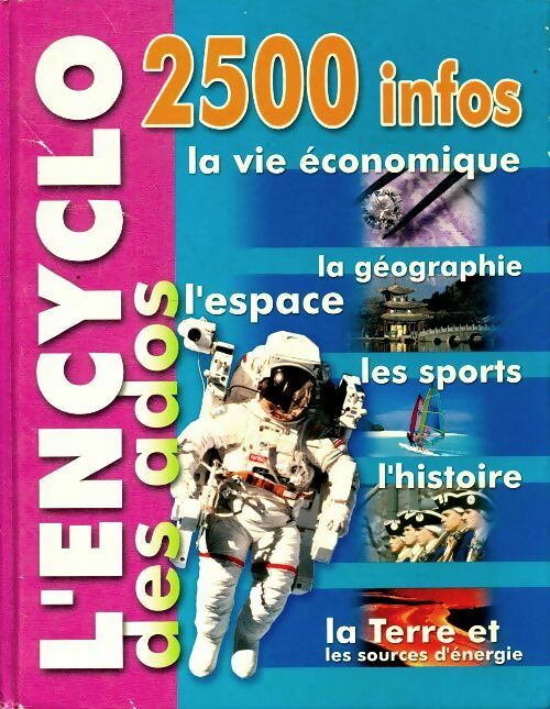 Livrenpoche : L'encyclo des ados Tome II - Collectif - Livre