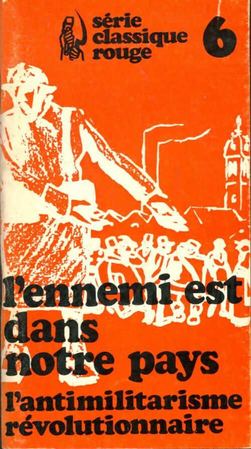 Livrenpoche : L'ennemi est dans notre pays - Collectif - Livre