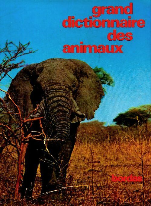 Livrenpoche : Grand dictionnaire des animaux Tome VII - Maurice Burton - Livre