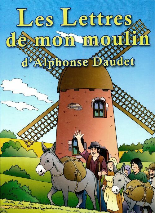Livrenpoche : Lettres de mon moulin - Alphonse Daudet - Livre