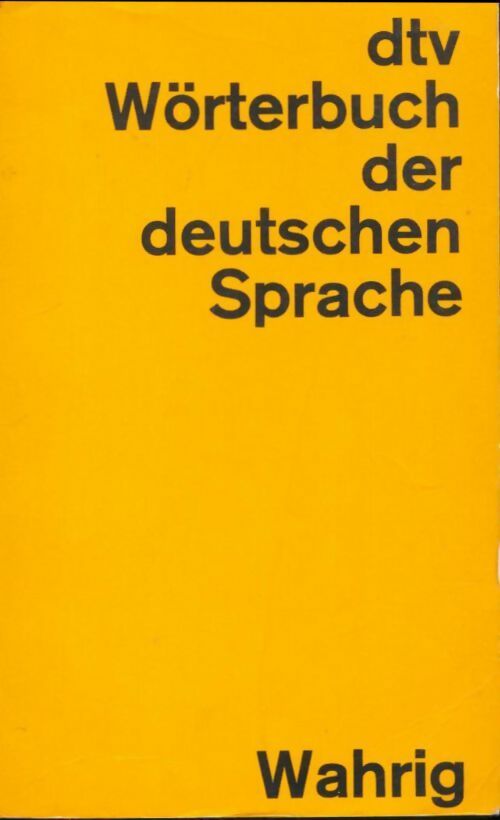 Livrenpoche : Dtv-worterbuch der deutschen sprache - Gerhard Wahrig - Livre
