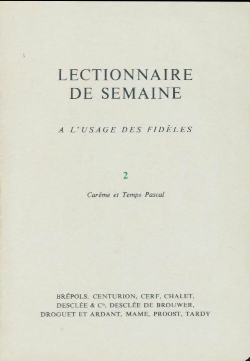 Livrenpoche : Lectionnaire de semaine Tome II : Carême et Temps Pascal - Collectif - Livre