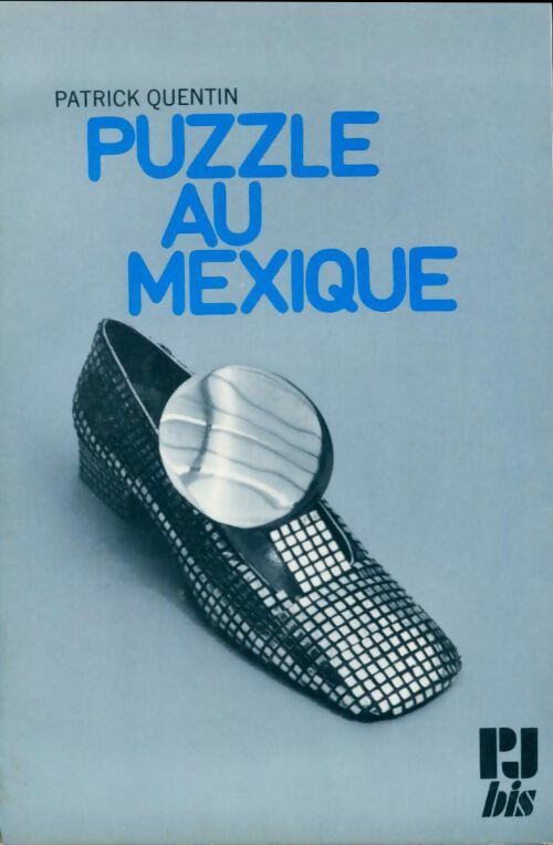 Livrenpoche : Puzzle au Mexique - Patrick Quentin - Livre