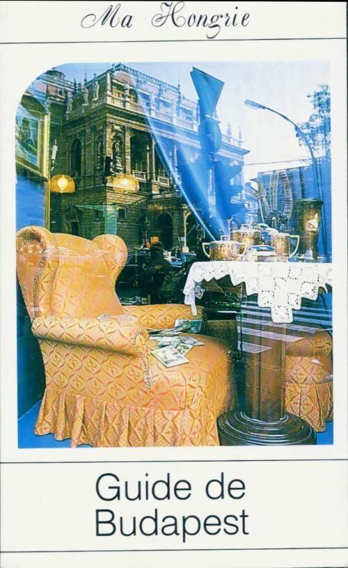 Livrenpoche : Guide de Budapest - Collectif - Livre
