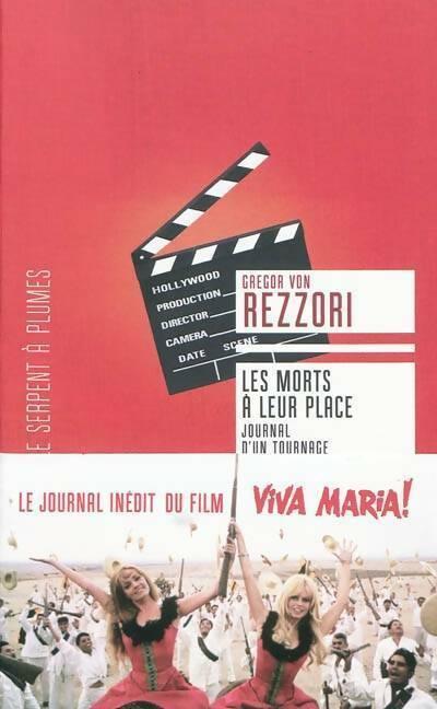Livrenpoche : Les morts à leur place.  Journal d'un tournage - Gregor Von Rezzori - Livre