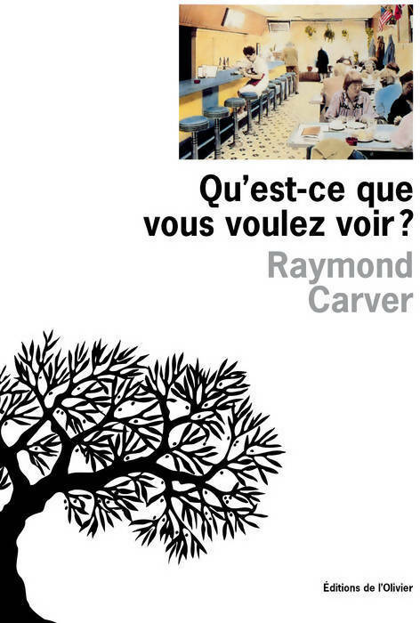 Livrenpoche : Qu'est-ce que vous voulez voir ? - Raymond Carver - Livre