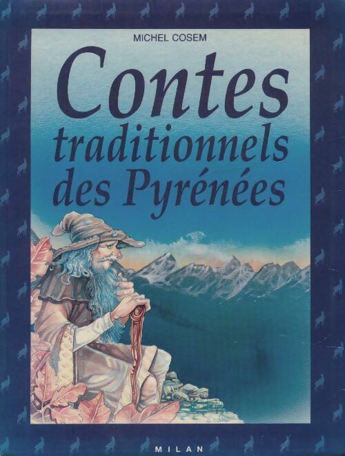 Livrenpoche : Contes traditionnels des pyrénées - Michel Cosem - Livre