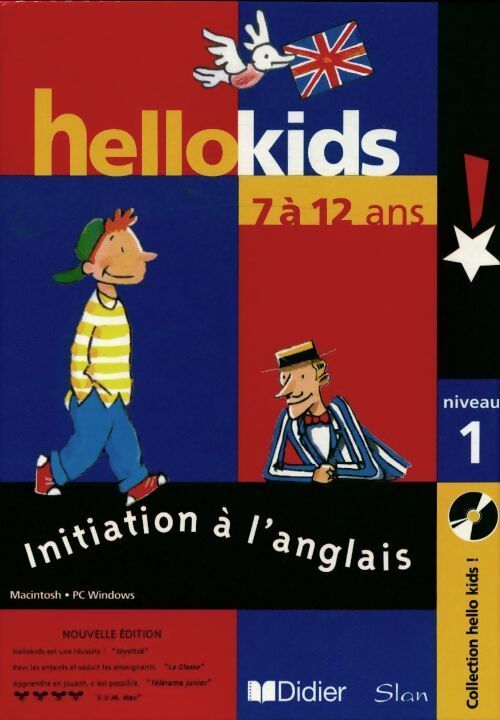 Livrenpoche : Hello kids 7 à 12 ans ! Niveau 1 - Collectif - Livre