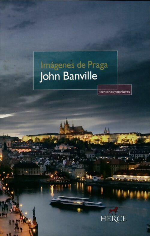 Livrenpoche : Imagenes de Praga - John Banville - Livre