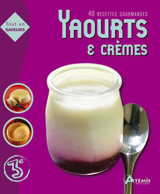 Livrenpoche : Yaourts & crèmes - Collectif - Livre