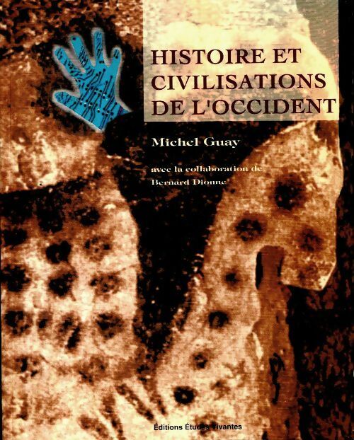 Livrenpoche : Histoire et civilisation de l'Occident - Michel Guay - Livre