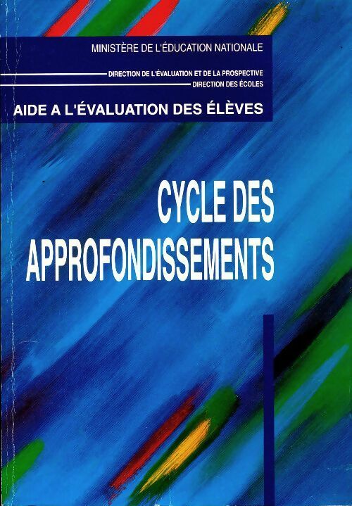 Livrenpoche : Aide à l'évaluation des élèves : Cycle des approfondissement - Collectif - Livre