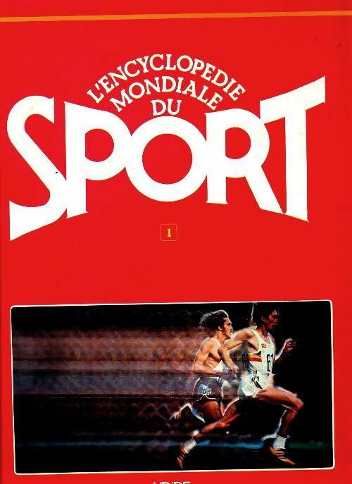 L'encyclopédie mondiale du sport Tome I - Collectif -  Unide GF - Livre