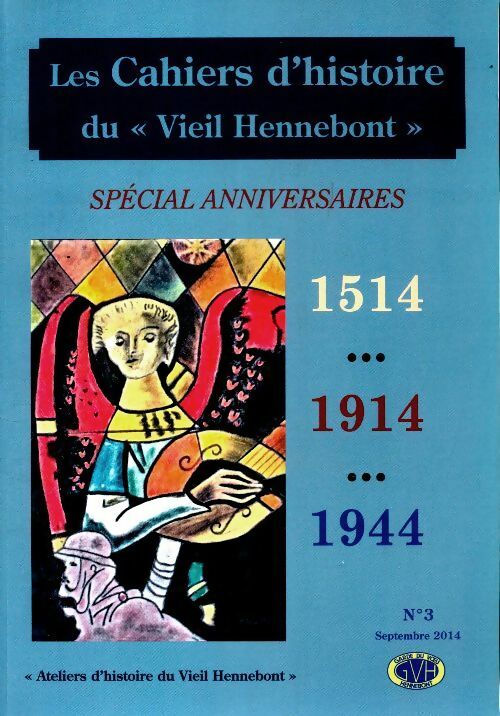 Les cahiers d'histoire du vieil Hennebont n°3 - Collectif -  Les cahiers d'histoire du vieil Hennebont - Livre