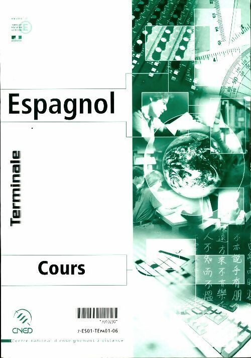 Livrenpoche : Espagnol Terminale Tome I : Séquences 1 à 4 - Collectif - Livre