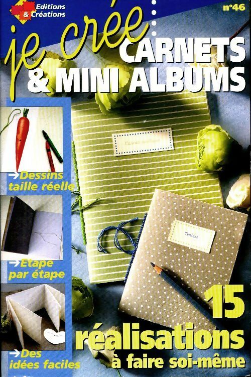 Livrenpoche : Je crée carnets et mini albums - Collectif - Livre