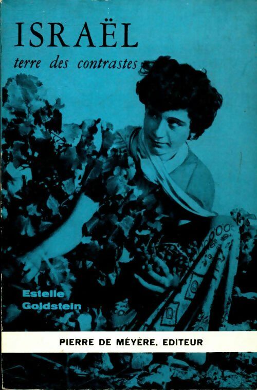 Livrenpoche : Israël terre des contrastes - Estelle Goldstein - Livre