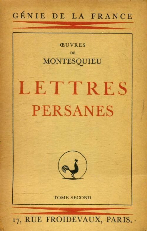 Lettres persanes Tome II - Charles De Montesquieu -  Génie de la France - Livre